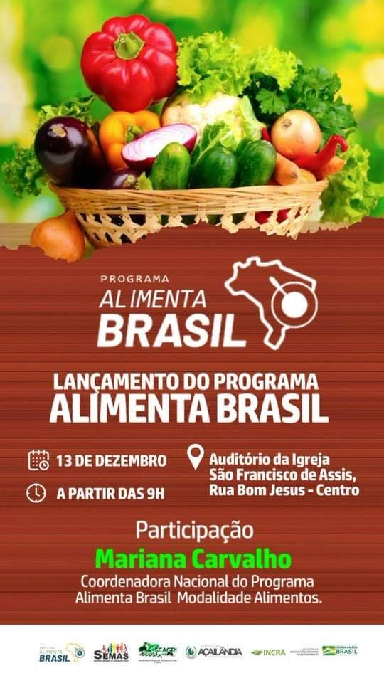 AÇAILÂNDIA recebe o projeto da vale alimenta Brasil